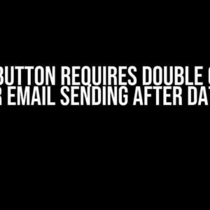 React: Button Requires Double Click to Trigger Email Sending After Data Load